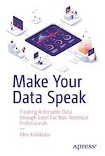 Make Your Data Speak