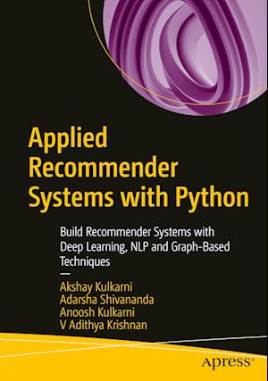 Applied Recommender Systems with Python