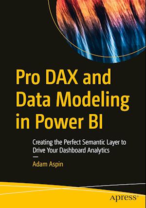 Pro DAX and Data Modeling in Power BI