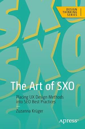 The Art of SXO