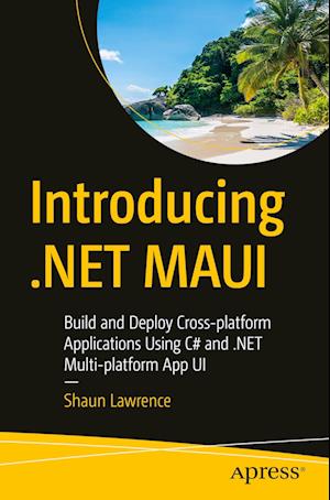 Introducing .Net Maui