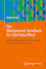 Das Management-Handbuch fur Chief Data Officer