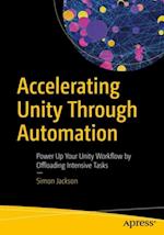 Accelerating Unity Through Automation