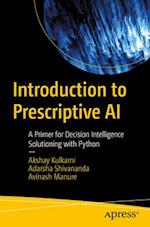 Introduction to Prescriptive AI