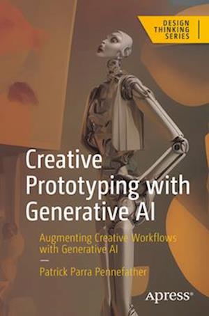 Creative Prototyping with Generative AI