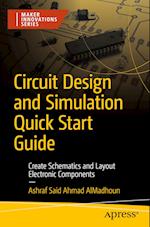 Circuit Design and Simulation for Absolute Beginners