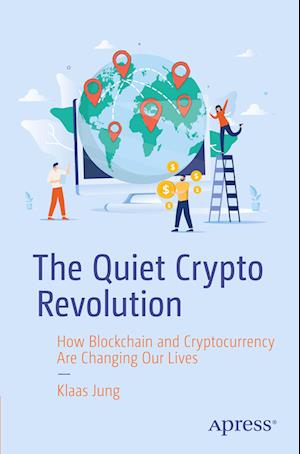 The Quiet Crypto Revolution