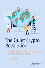 The Quiet Crypto Revolution