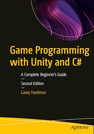 Game Programming with Unity and C#