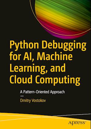 Python Debugging for AI, Machine Learning, and Cloud Computing