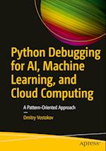 Python Debugging for AI, Machine Learning, and Cloud Computing