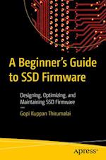 Beginner's Guide To SSD Firmware