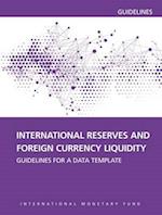 International Reserves and Foreign Currency Liquidity