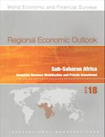 Regional Economic Outlook, April 2018, Sub-Saharan Africa