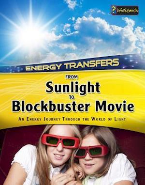 From Sunlight to Blockbuster Movies