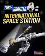 Chris Hadfield and the International Space Station