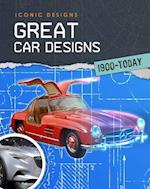 Great Car Designs 1900 - Today
