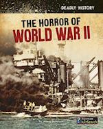 The Horror of World War II