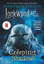 Lockwood & Co., Book Four the Creeping Shadow (Lockwood & Co., Book Four)