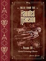 Tales from the Haunted Mansion, Volume III