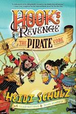 Hook's Revenge, Book 2 the Pirate Code (Hook's Revenge, Book 2)