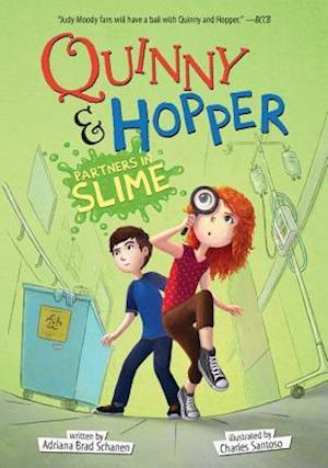 Partners in Slime (Quinny & Hopper Book 2)