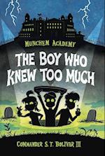 Bolivar III, C: Munchem Academy 1/Boy Who Knew Too Much