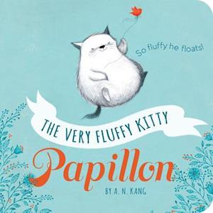 The Very Fluffy Kitty, Papillon [board Book]