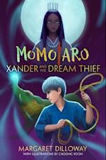 Momotaro Book 2 Xander and the Dream Thief (Momotaro, Book 2)