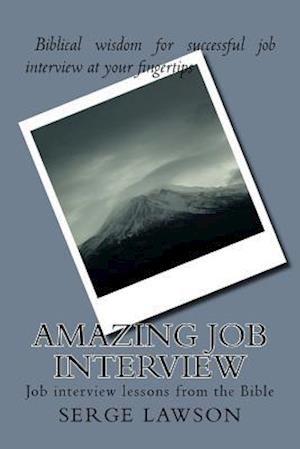 Amazing Job Interview