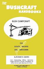 The Bushcraft Handbooks - Bush Campcraft