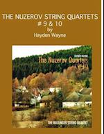 The Nuzerov String Quartets #9 & 10