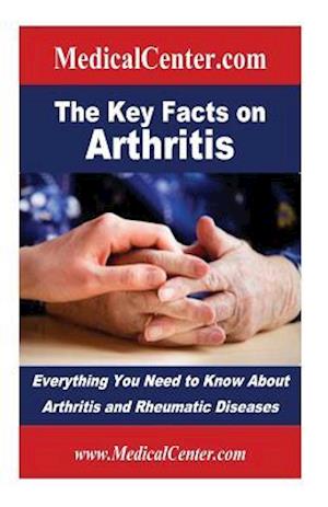 The Key Facts on Arthritis