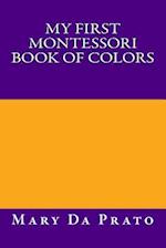 My First Montessori Book of Colors
