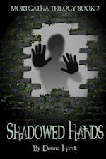 Shadowed Hands