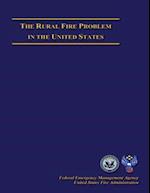 The Rural Fire Problem in the United States