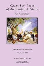 Great Sufi Poets of the Punjab & Sindh: An Anthology 