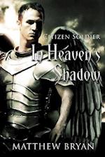 In Heaven's Shadow