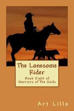 The Lonesome Rider