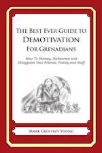 The Best Ever Guide to Demotivation for Grenadians