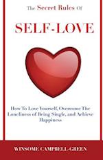 The Secret Rules of Self-Love