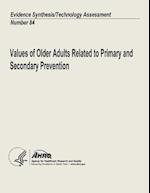 Values of Older Adults Related to Primary and Secondary Prevention