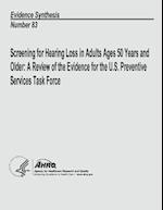 Screening for Hearing Loss in Adults Ages 50 Years and Older