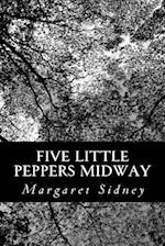 Five Little Peppers Midway