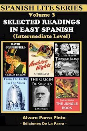 Selected Readings in Easy Spanish Vol 3