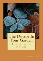 The Doctor in Your Garden