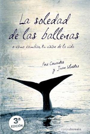 La Soledad de Las Ballenas