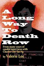 A Long Way to Death Row