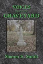 Voices from the Graveyard