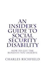 An Insider's Guide to Social Security Disability